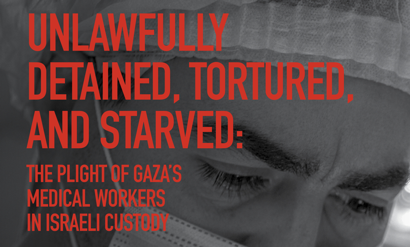 PHRI Report: Unlawfully Detained, Tortured, and Starved